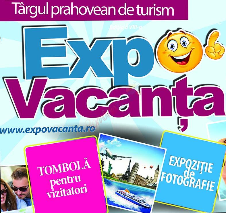 Primul pas spre vacanţă – Expo Vacanța Ploiești