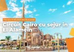 Circuit Cairo cu sejur în El Alamein