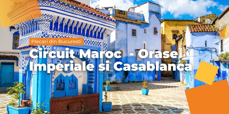 Circuit Orașe Imperiale ale Marocului 2025