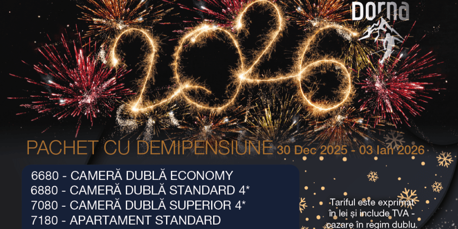 Revelion 2026 în Bucovina – Hotel Dorna Vatra Dornei